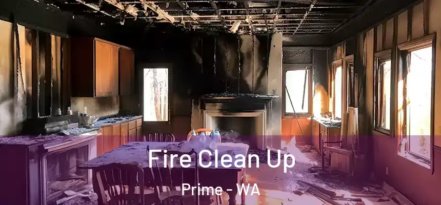  Fire Clean Up Prime - WA