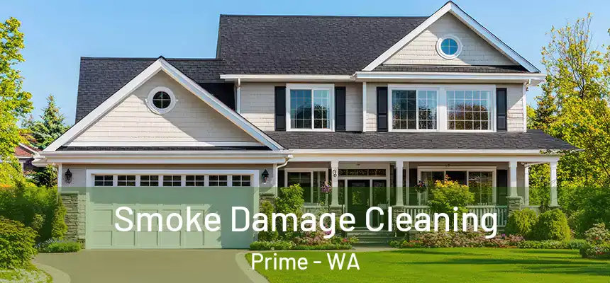  Smoke Damage Cleaning Prime - WA